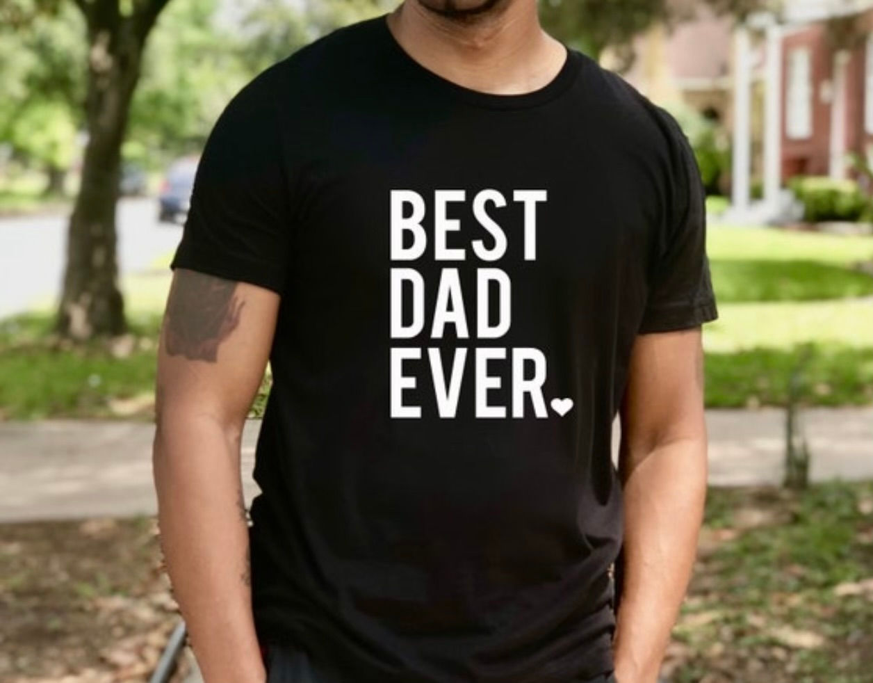 Best Dad Ever Shirt 