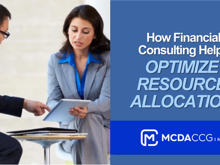 How Financial Consulting Helps Optimize Resource Allocation