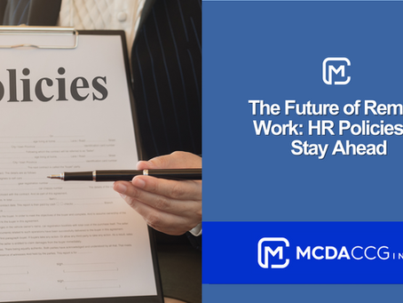 The Future of Remote Work: HR Policies to Stay Ahead