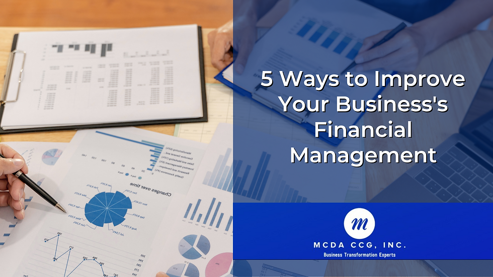 5 Ways to Improve Your Business's Financial Management