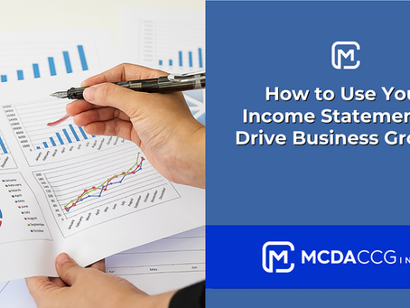 How to Use Your Income Statement to Drive Business Growth
