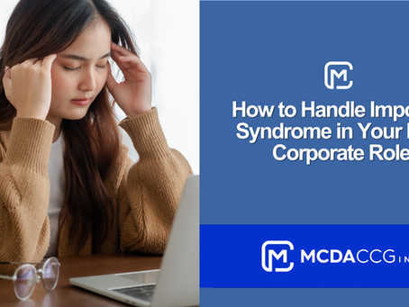 How to Handle Imposter Syndrome in Your First Corporate Role