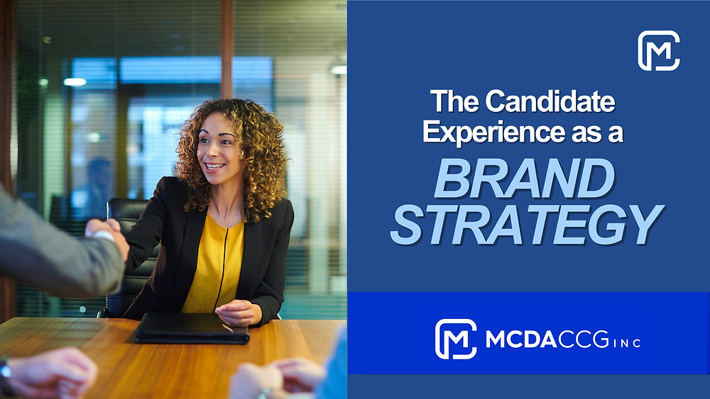 Branded Candidate Example The Candidate Experience as a Brand Strategy