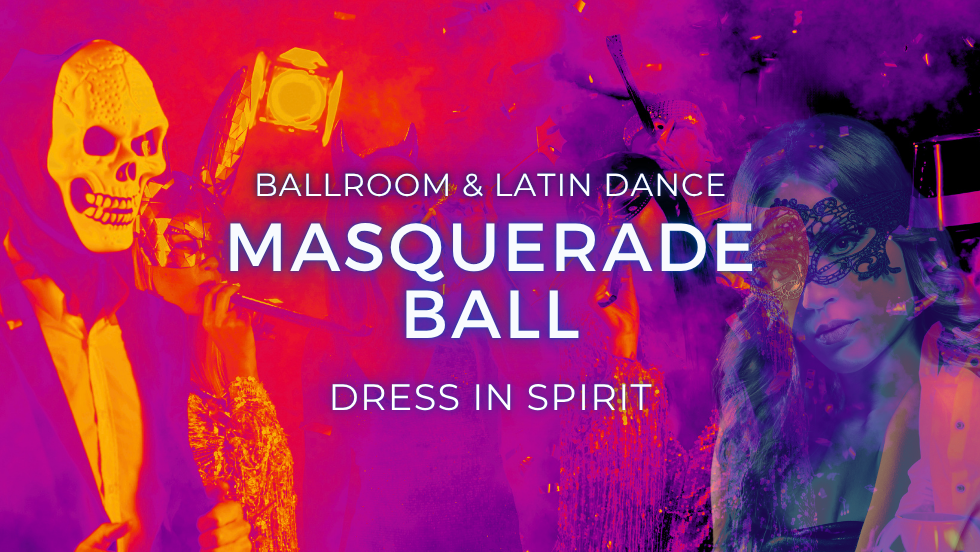 MASQUERADE BALL - HALLOWEEN DANCE