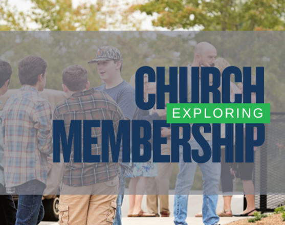 exploring church membership 1(557 x 326 px).png