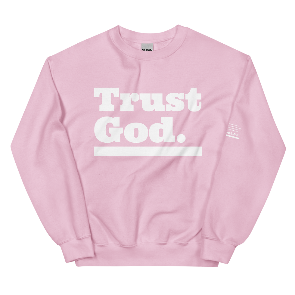 Thumbnail: Trust God. Unisex Sweatshirt
