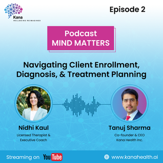 Mind Matters - Navigating Client Enrollment, Diagnosis, and Treatment Planning