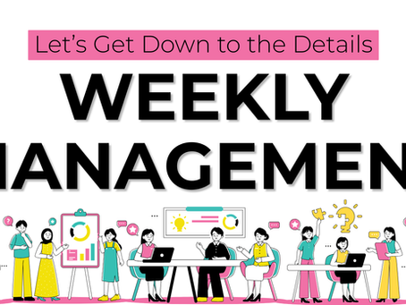 Weekly Management: The SWAP Standard