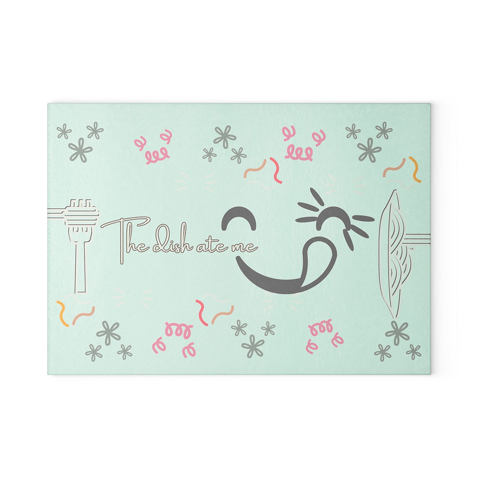 The Dish Ate Me Slowly Glass Chopping Board