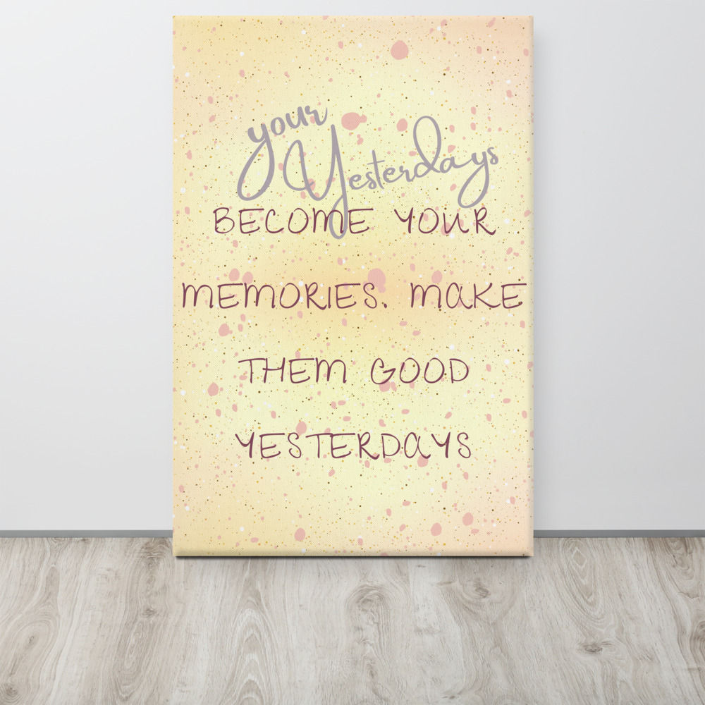 I Forgive Me Series-Good Yesterdays Canvas