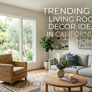 Trending 10 Living Room Decor Ideas in California's Homes