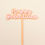 Thumbnail: 'Happy Galentine's' Cake Topper