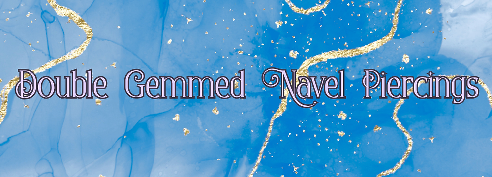 Upper Double Gemmed Navel Piercings banner