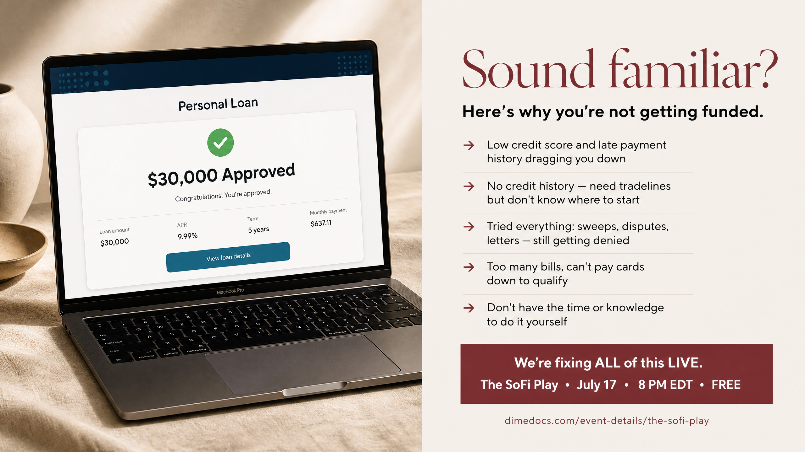 Sound familiar? Here is why you are not getting funded — The SoFi Play