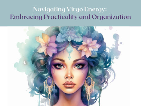 Navigating Virgo Energy with Tarot: Embracing Practicality and Organization