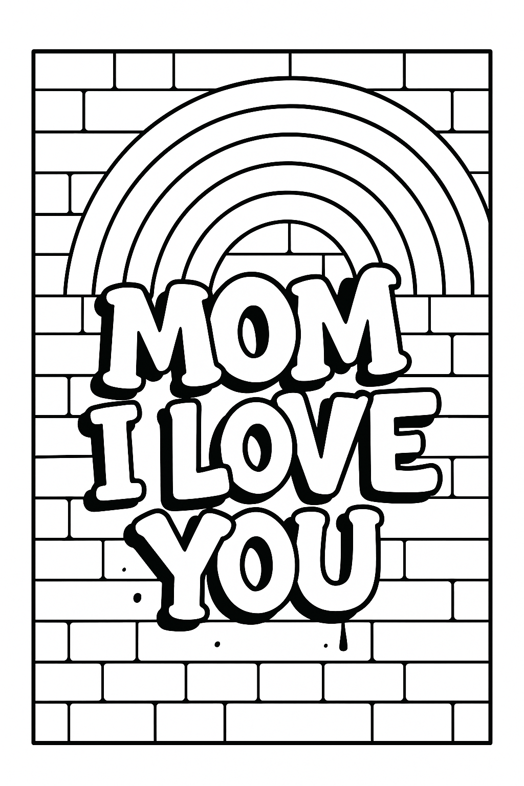 Coloriage du message MOM I LOVE YOU en graffiti sur un mur de briques avec un arc-en-ciel à imprimer gratuitement
