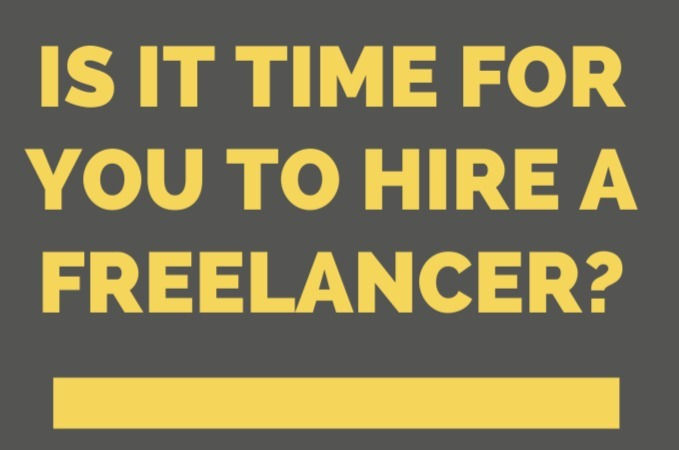 Is it time for you to hire a freelancer?