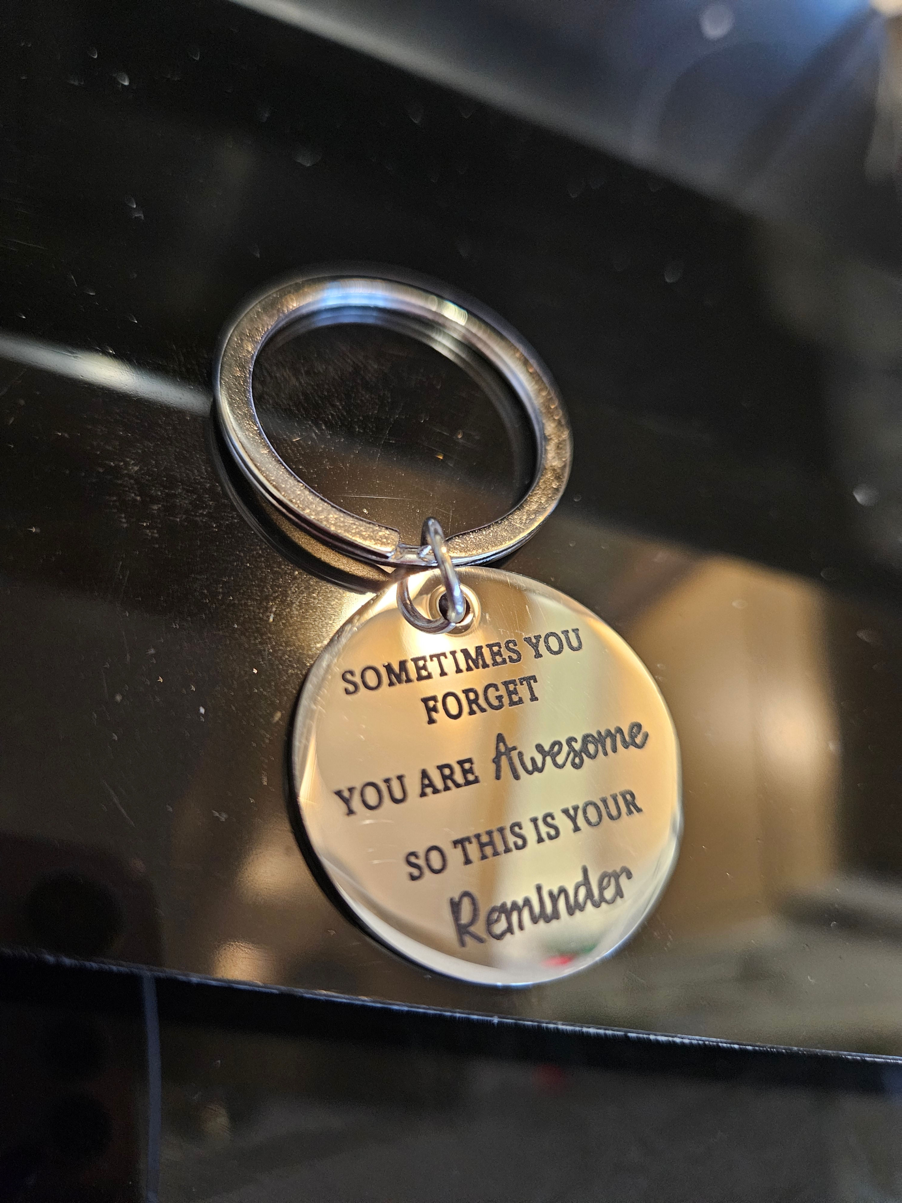 Sometimes You Forget Keyring