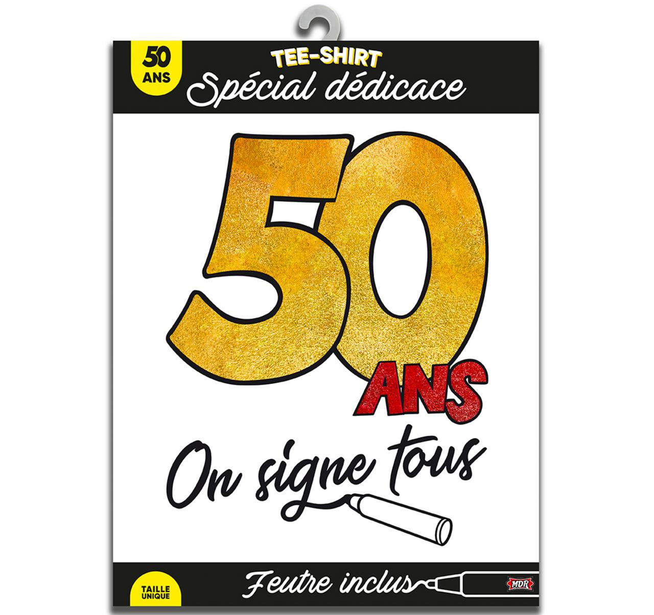 Tee shirt on signe 50ans
