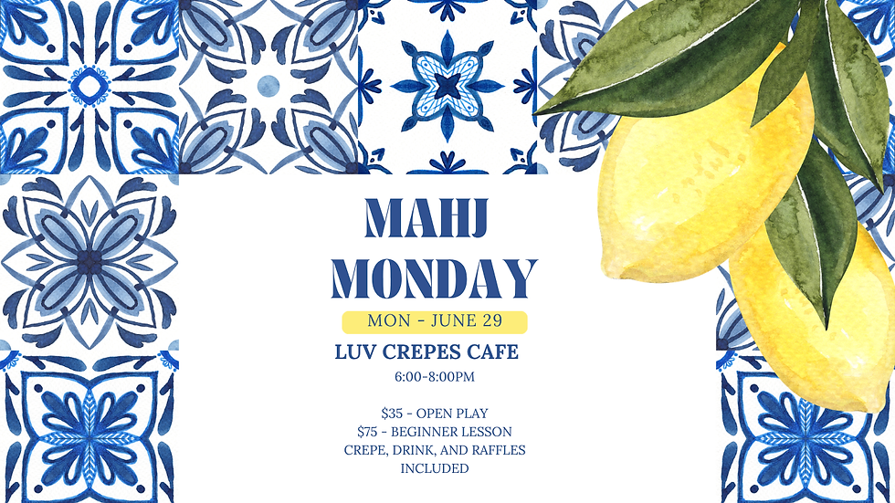 Mahj Monday at Luv Crepes Cafe