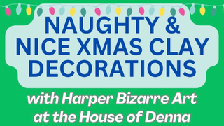 Naughty and Nice clay hanging decorations.