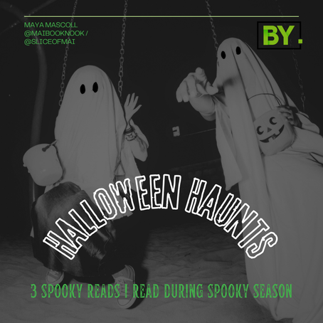 Halloween Haunts: 3 Spooky Reads I Read During Spooky Season