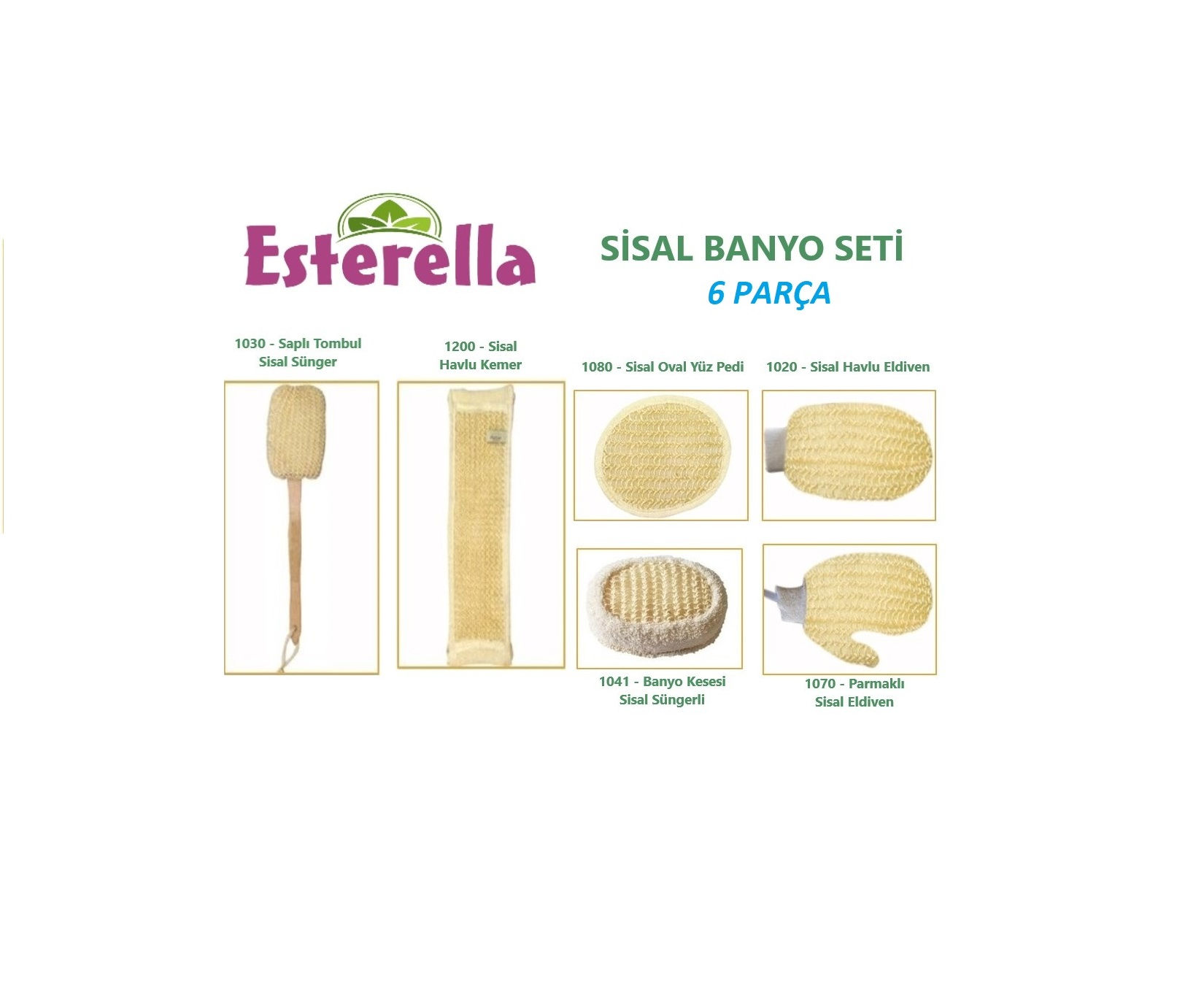 Esterella Sisal Banyo Lif ve Kese Seti