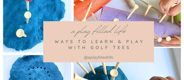 Seven Ways to Learn & Play with Golf Tees