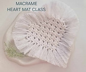 MACRAME HEART MAT CLASS