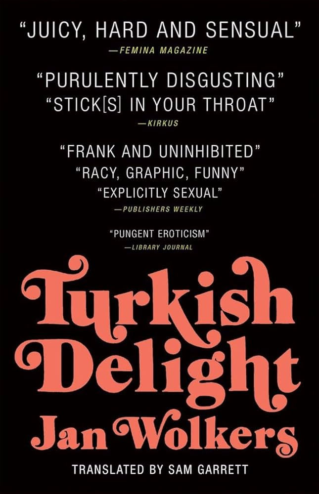 Jan Wolkers, Turkish Delight, trans. Sam Garrett (2017)