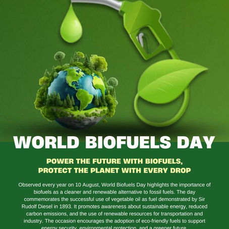 World Biofuels Day: Powering a Cleaner and Sustainable Future