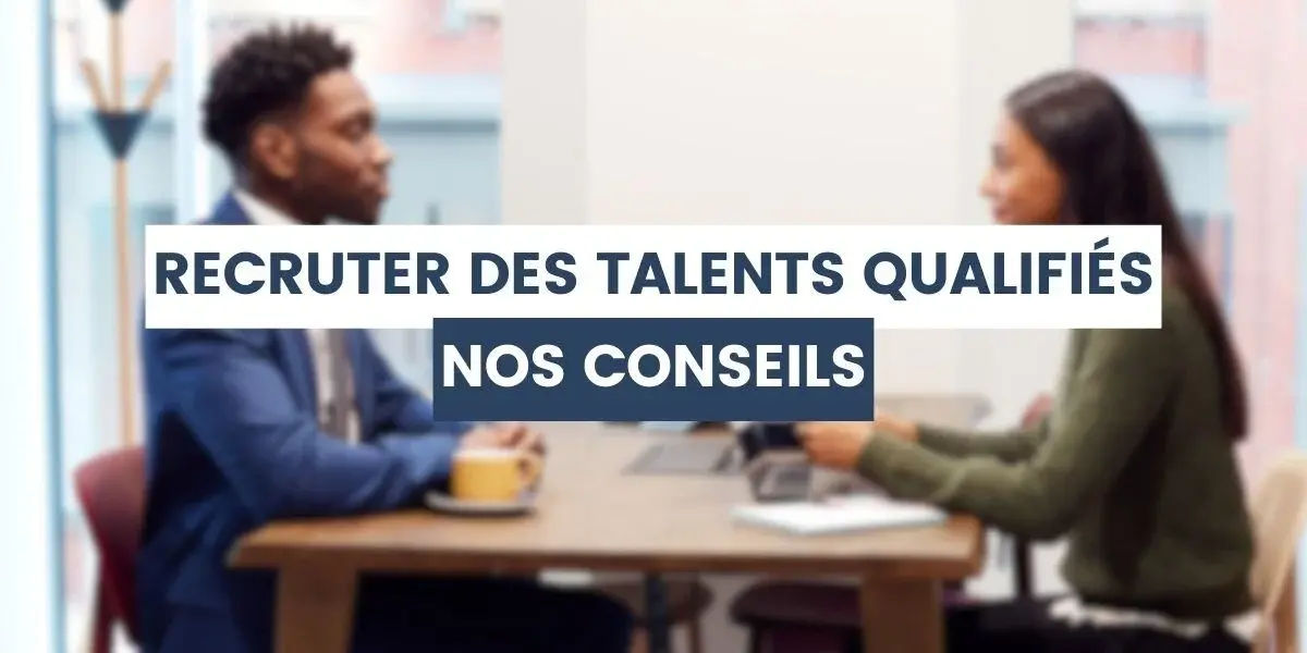 Recrutement et Sélection de Talents