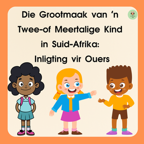 Tweetaligheid: Inligting aan Ouers