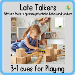 Late Talkers: 3+1 Cues for Playing