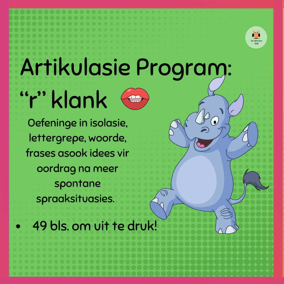 Artikulasie Program:/r/ klank