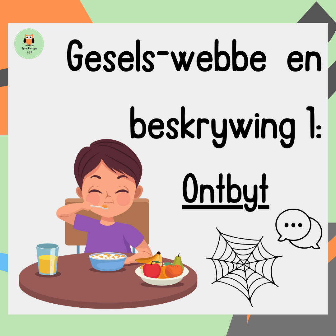 Gesels-web 1: Ontbyt