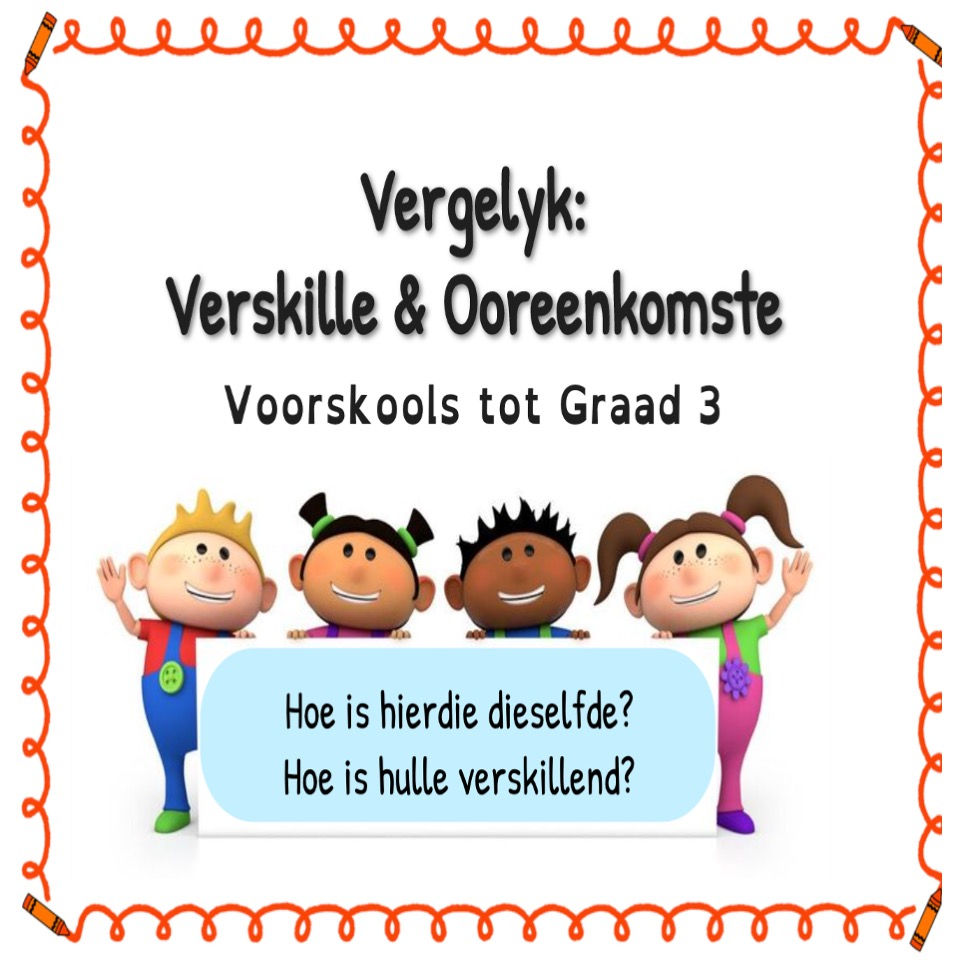 Vergelyk_ verskille en ooreenkomste