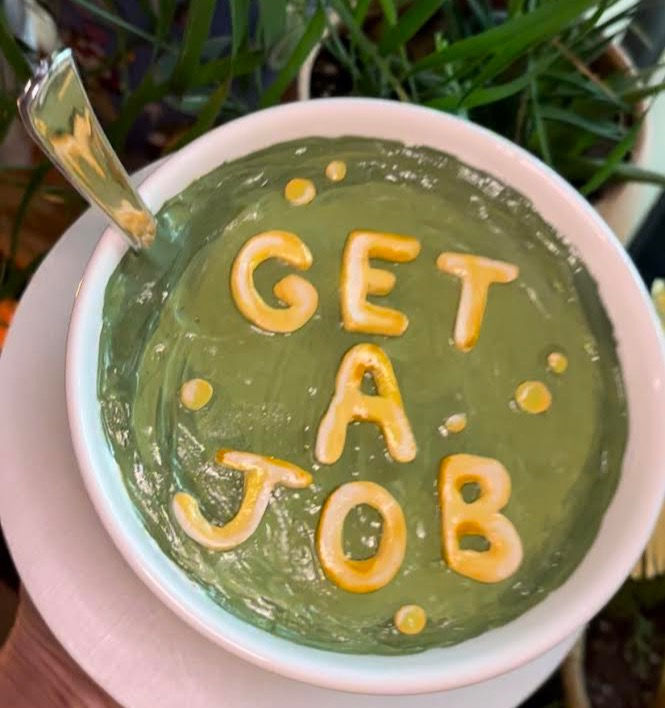 'get a job' fake soup bowl wall/shelf decor