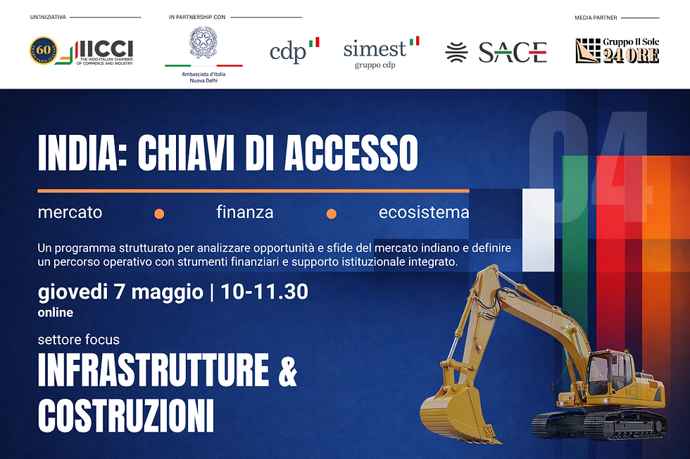 India: Market Access – Focus on the Infrastructure & Construction Sector