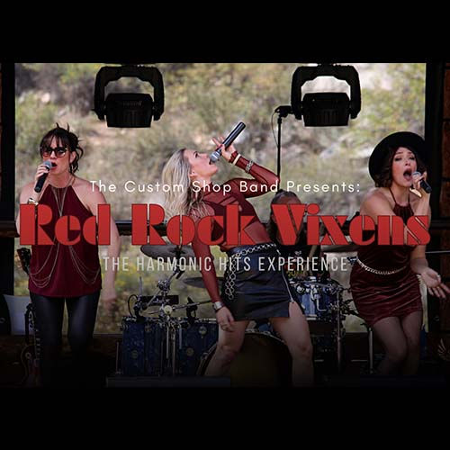 Red Rock Vixens present: A Tribute to Glam Rock Icons & Rock Divas