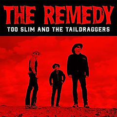 TOO SLIM & THE TAILDRAGGERS