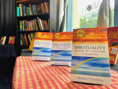 "Spirtuality in the 21st Century" by Frank Daversa