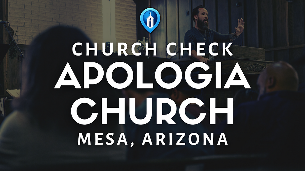 Apologia Church Check