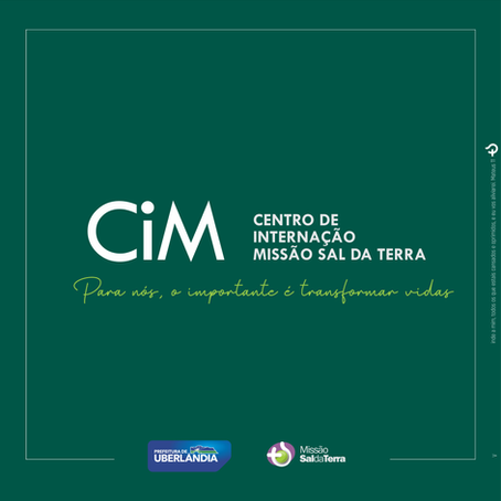 Centro de Internação Missão Sal da Terra – CIM