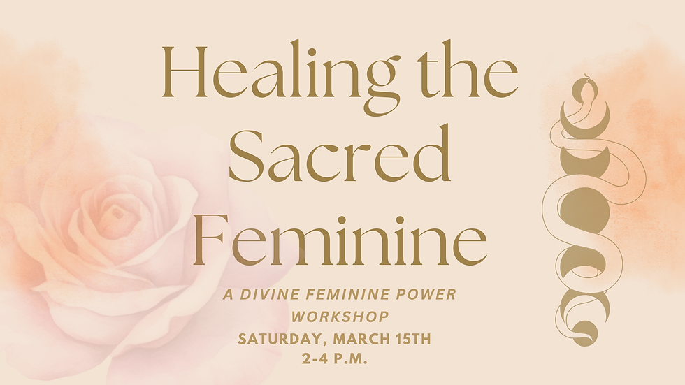 Healing the Sacred Feminine