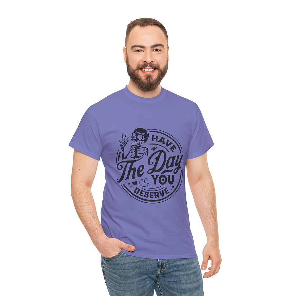 Thumbnail: Have the day you deserve Funny Dark Humor Unisex, Sarcastic Graphic Tee, Edgy