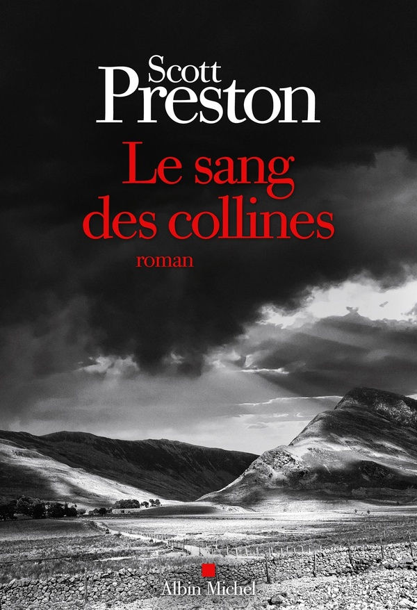 Le sang des collines - Scott Preston