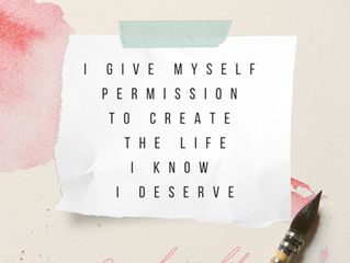 I GIVE MYSELF PERMISSION