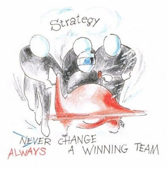 Never Change A Winning Team Deutsche übersetzung Always change a winning team