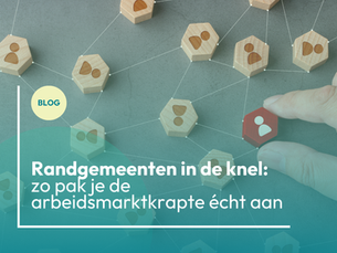 Arbeidsmarktkrapte randgemeenten